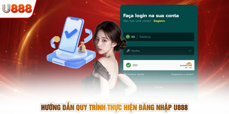 Hướng dẫn quy trình thực hiện đăng nhập U888